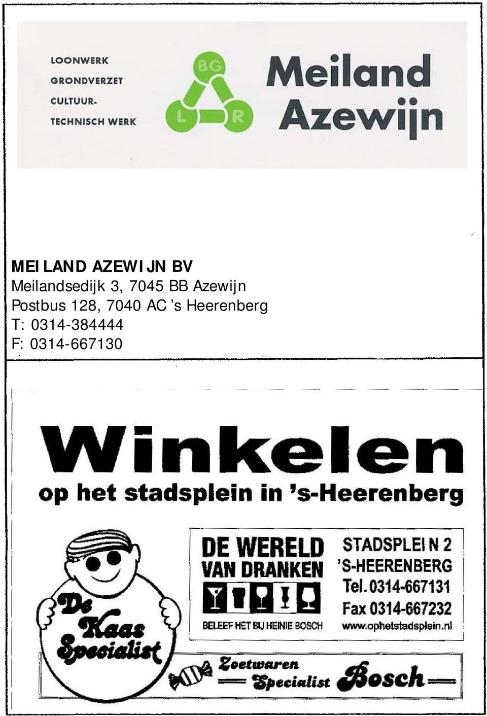 Azewijn Postbus 128, 7040 AC