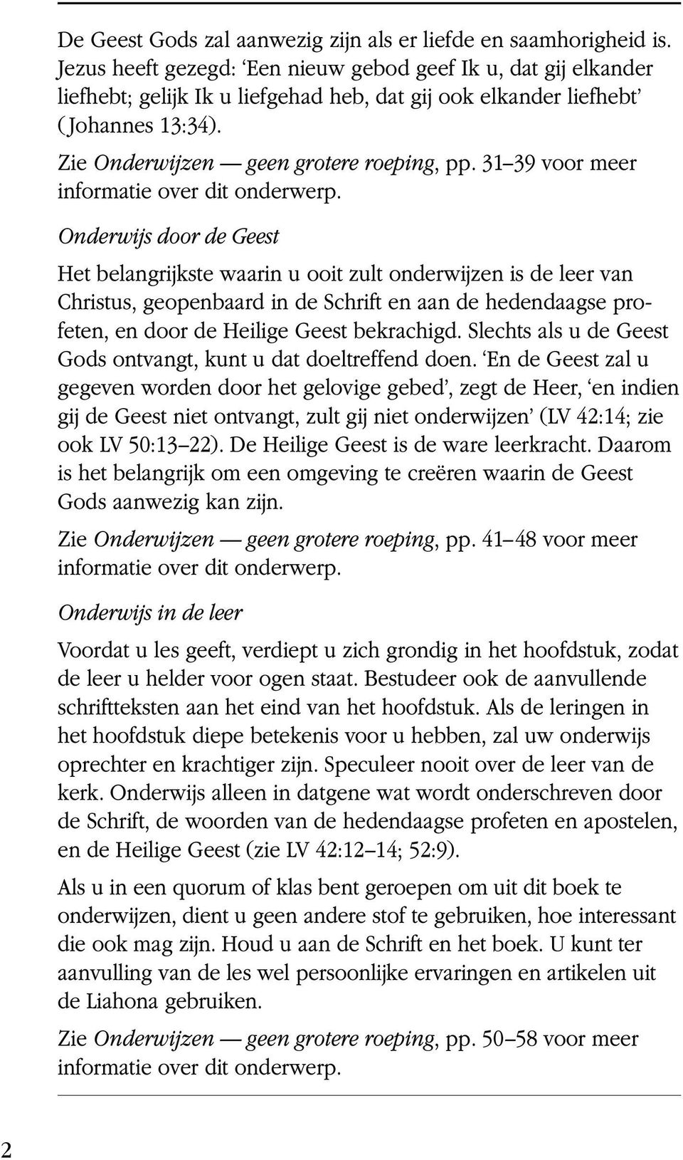 31 39 voor meer informatie over dit onderwerp.