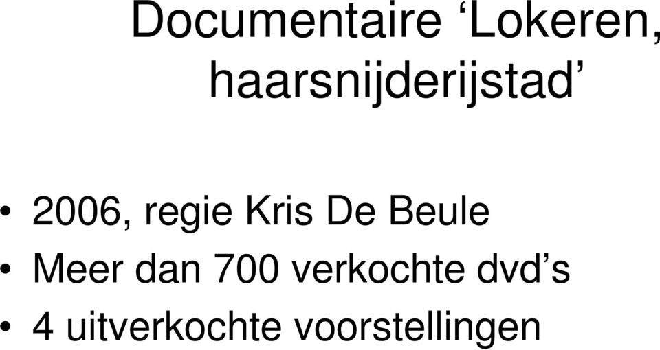 Kris De Beule Meer dan 700