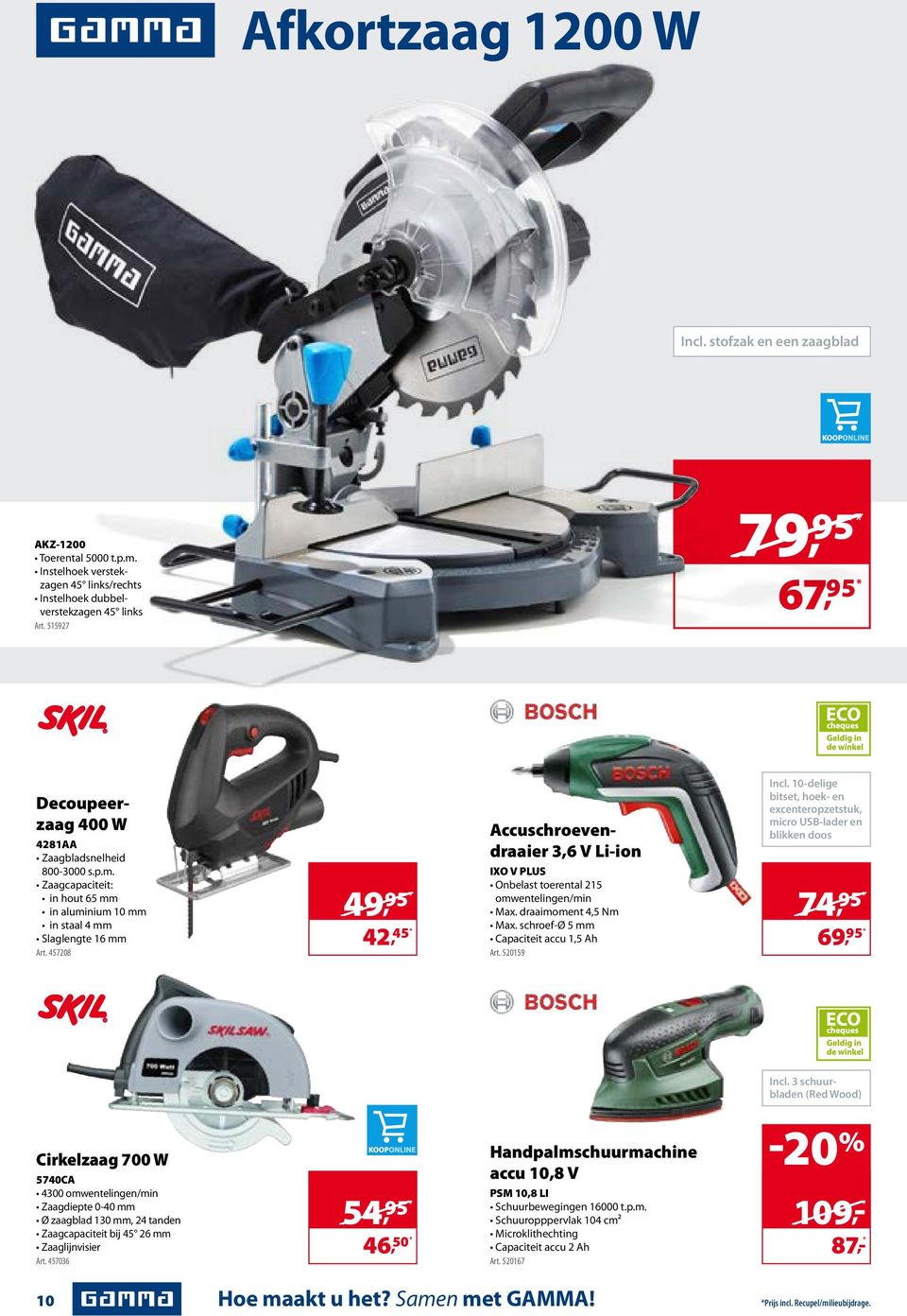 457208 /49, 95* 42, 45* Accuschroevendraaier 3,6 V Li-ion IXO V PLUS Onbelast toerental 215 omwentelingen/min Max. draaimoment 4,5 Nm Max. schroef-ø 5 mm Capaciteit accu 1,5 Ah Art. 520159 Incl.