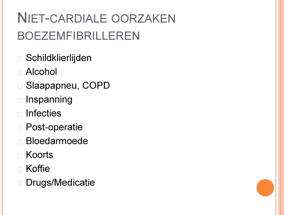 COPD Inspanning Infecties Post-operatie