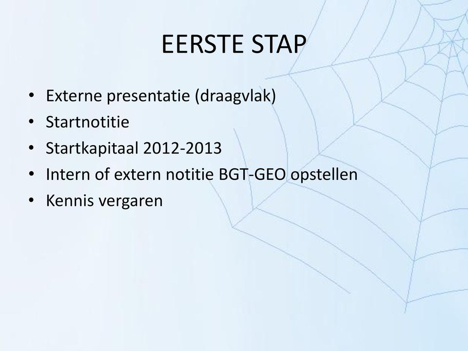 Startkapitaal 2012-2013 Intern of