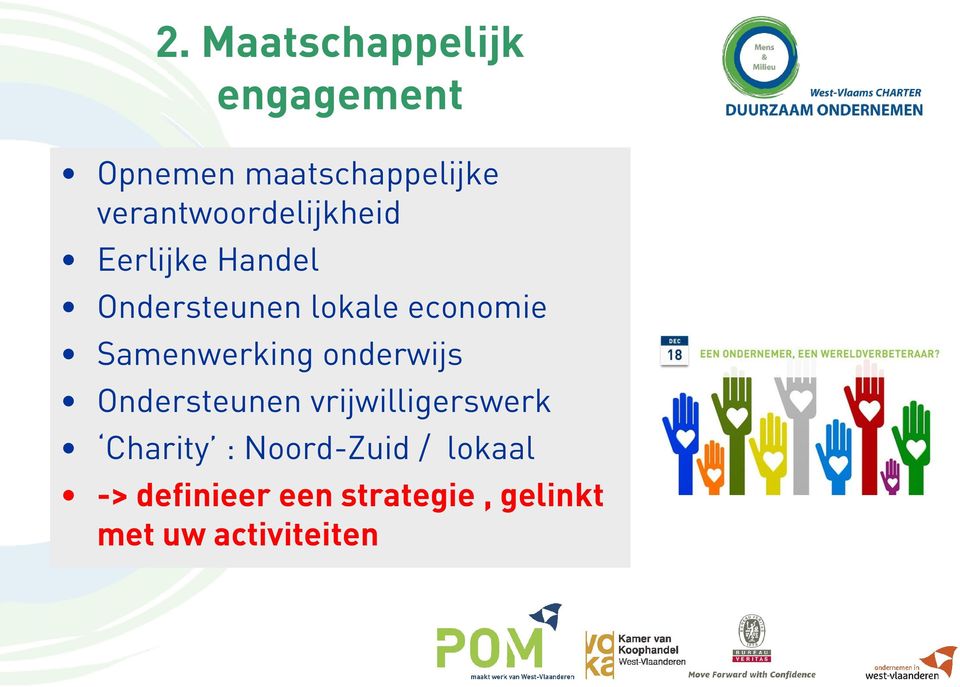 economie Samenwerking onderwijs Ondersteunen vrijwilligerswerk