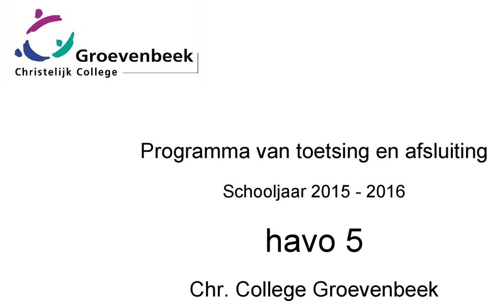 havo 5 Chr.