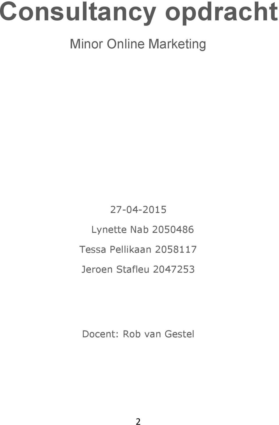 2050486 Tessa Pellikaan 2058117