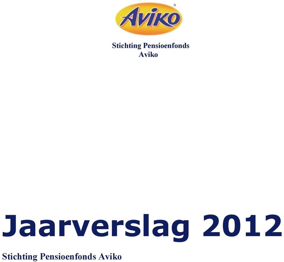 Aviko Jaarverslag