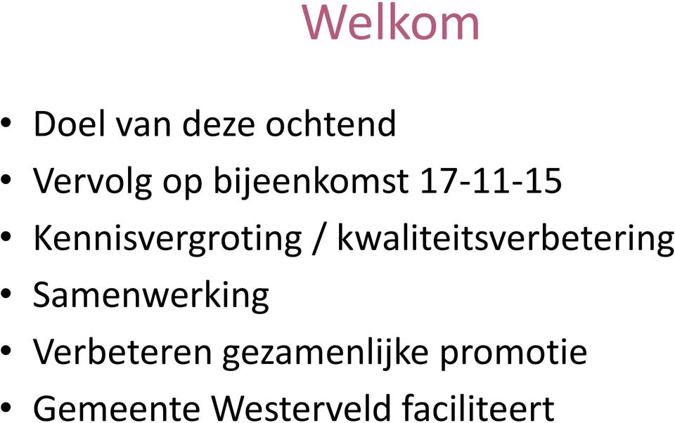 kwaliteitsverbetering Samenwerking