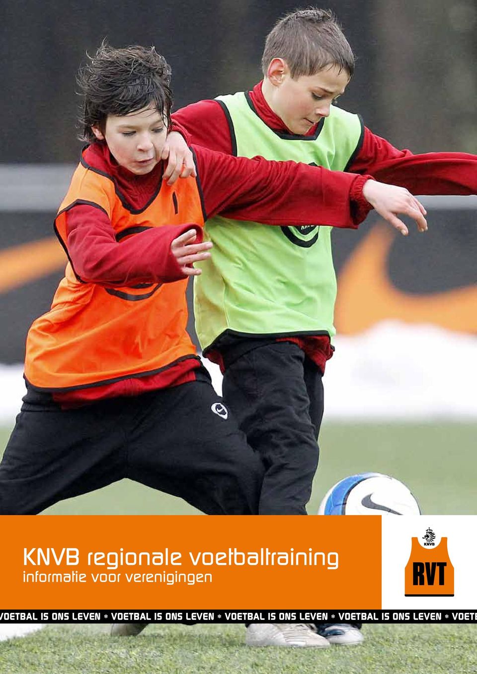 ONS LEVEN * VOETBAL IS ONS LEVEN *