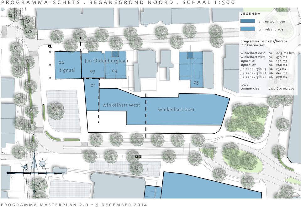 basis variant 02 Jan Oldenburglaan 03 04 01 05 ca. 965 m2 bvo ca. 470 m2 01 ca.