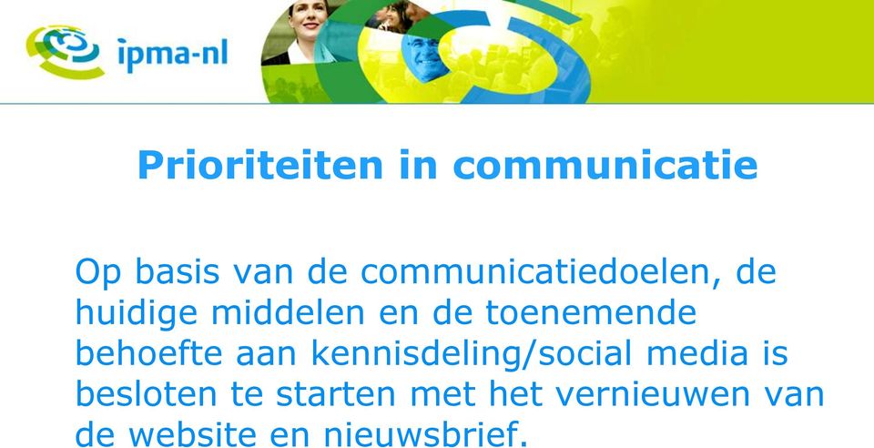 toenemende behoefte aan kennisdeling/social media is