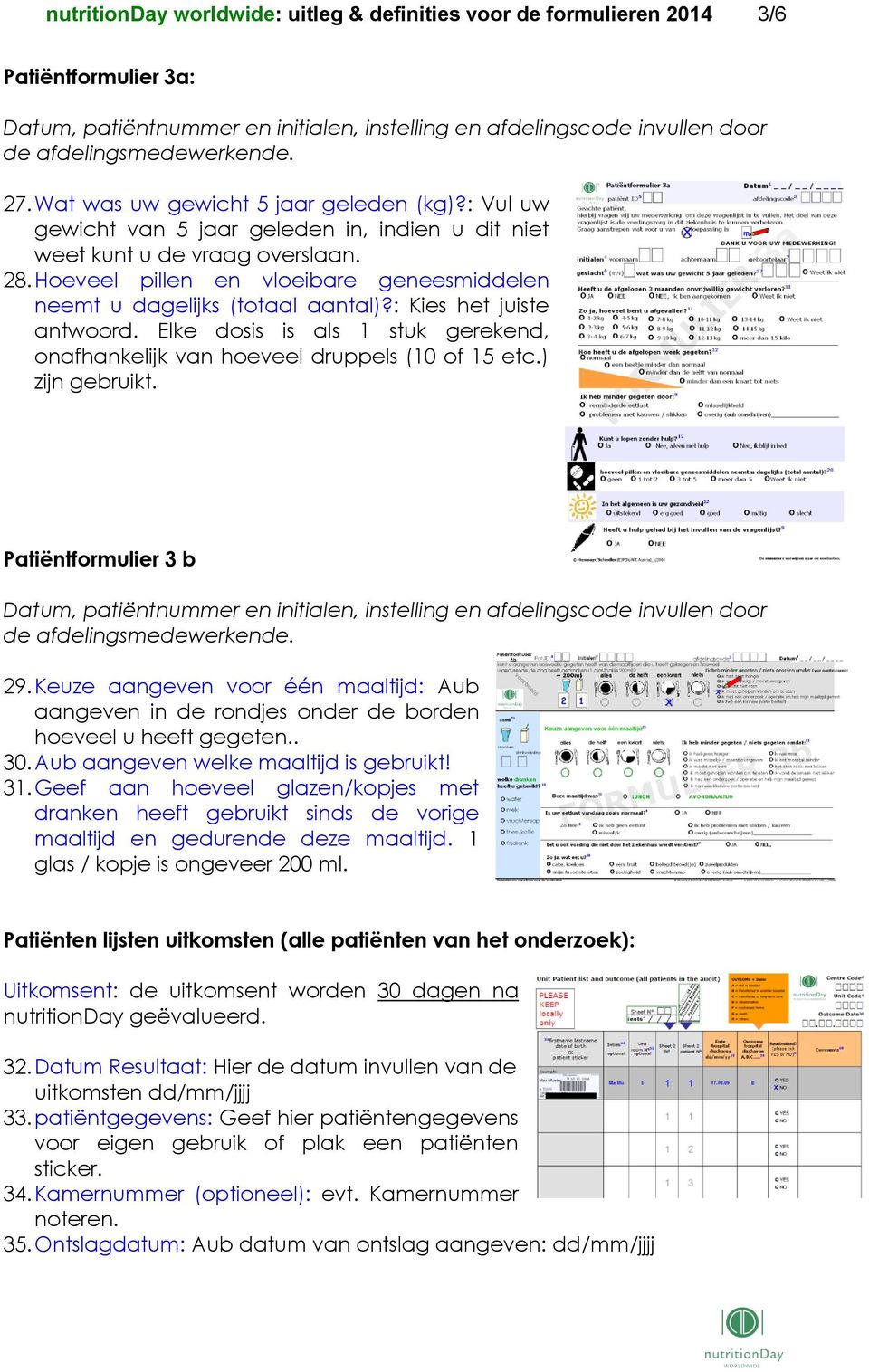 Hoeveel pillen en vloeibare geneesmiddelen neemt u dagelijks (totaal aantal)?: Kies het juiste antwoord. Elke dosis is als 1 stuk gerekend, onafhankelijk van hoeveel druppels (10 of 15 etc.