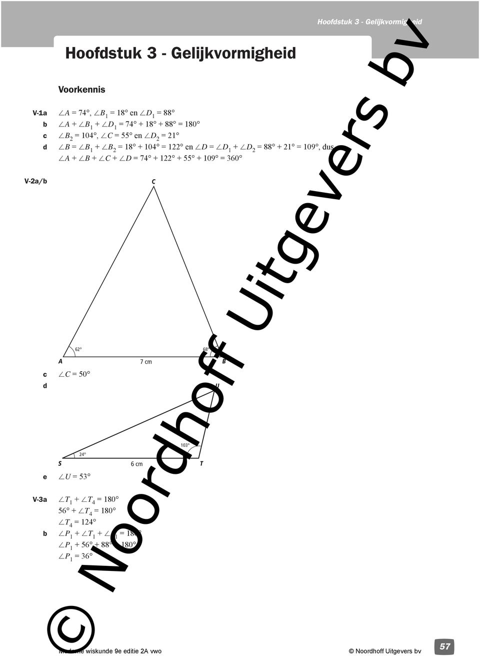 + /C + /D = 74 + 1 + 55 + 109 = 60 V-a/ A c /C = 50 d S 6 68 4 e /U = 5 V-a /T 1 + /T 4 = 180 56 + /T 4 = 180 /T