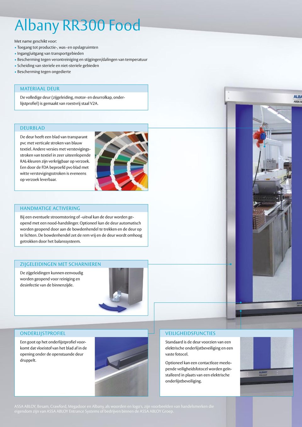 V2A. Deurblad De deur heeft een blad van transparant pvc met verticale stroken van blauw textiel.