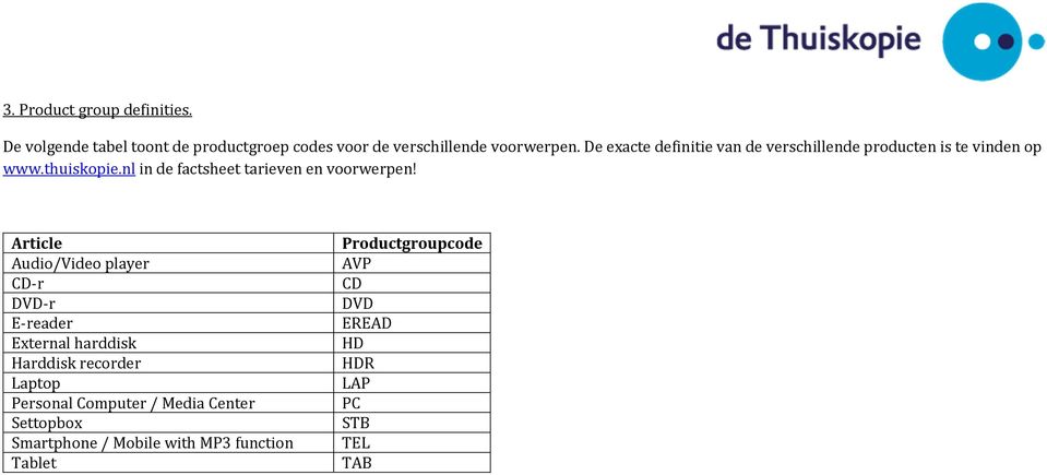 nl in de factsheet tarieven en voorwerpen!