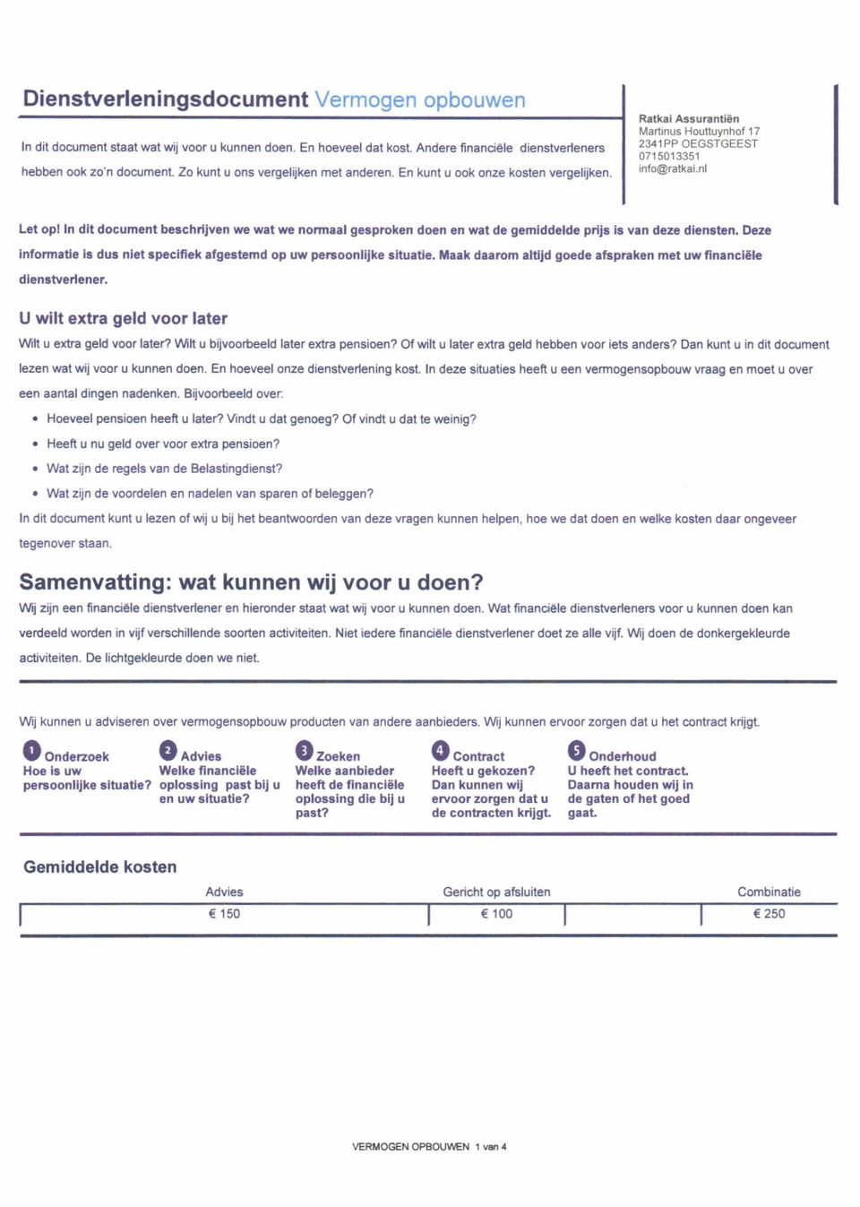 nl Let opl In dlt documont borchrlvan rc wat wg nom..l g3rpmken docn cn wí do gemiddcldc pdf b v.n dcze dlenrtrn. DezG infomrd. b du. nlet 3poclff.k.fgestemd op uw pé]loonl Jko sttu.ttc. fír.k d rom.