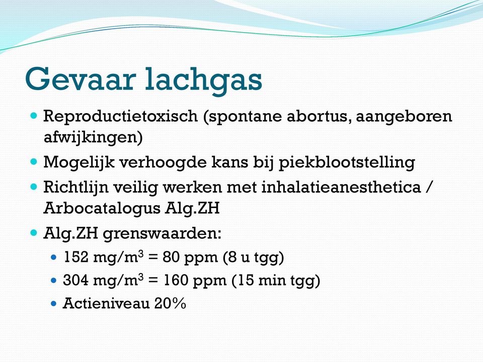 veilig werken met inhalatieanesthetica / Arbocatalogus Alg.ZH Alg.