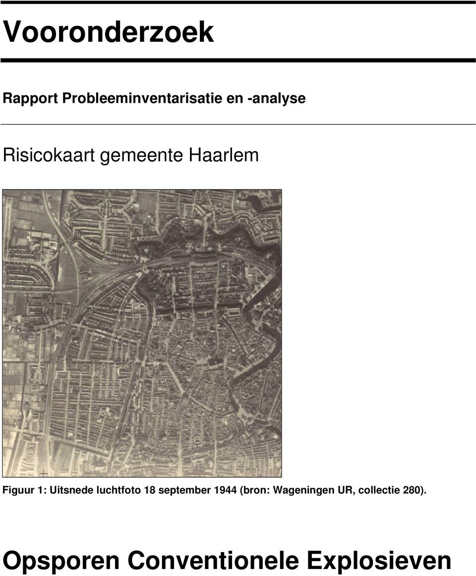 Uitsnede luchtfoto 18 september 1944 (bron: