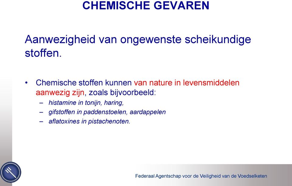 Chemische stoffen kunnen van nature in levensmiddelen aanwezig