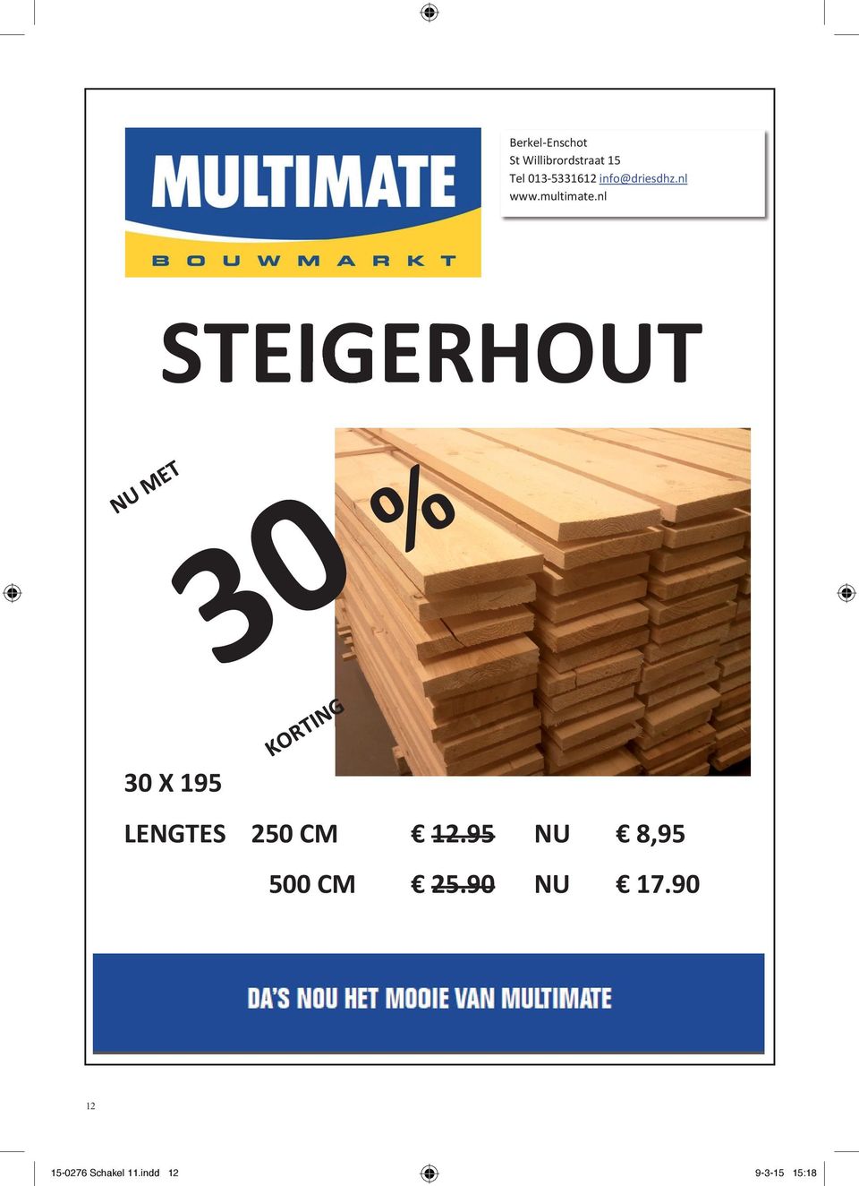 nl STEIGERHOUT 30 X 195 LENGTES 250 CM 12.