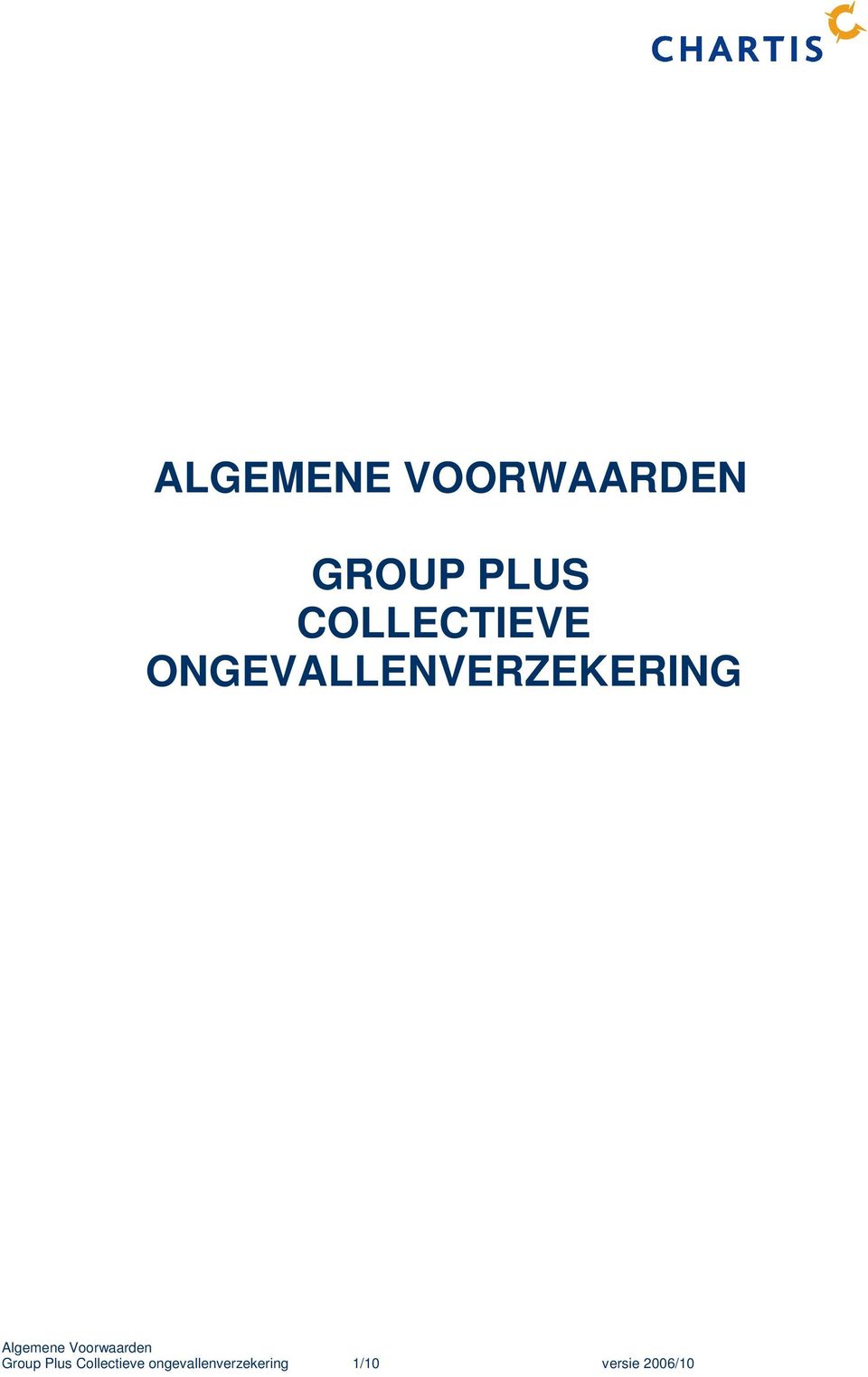 ONGEVALLENVERZEKERING Group Plus