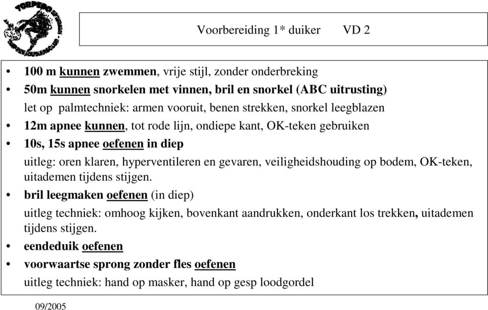 hyperventileren en gevaren, veiligheidshouding op bodem, OK-teken, uitademen tijdens stijgen.