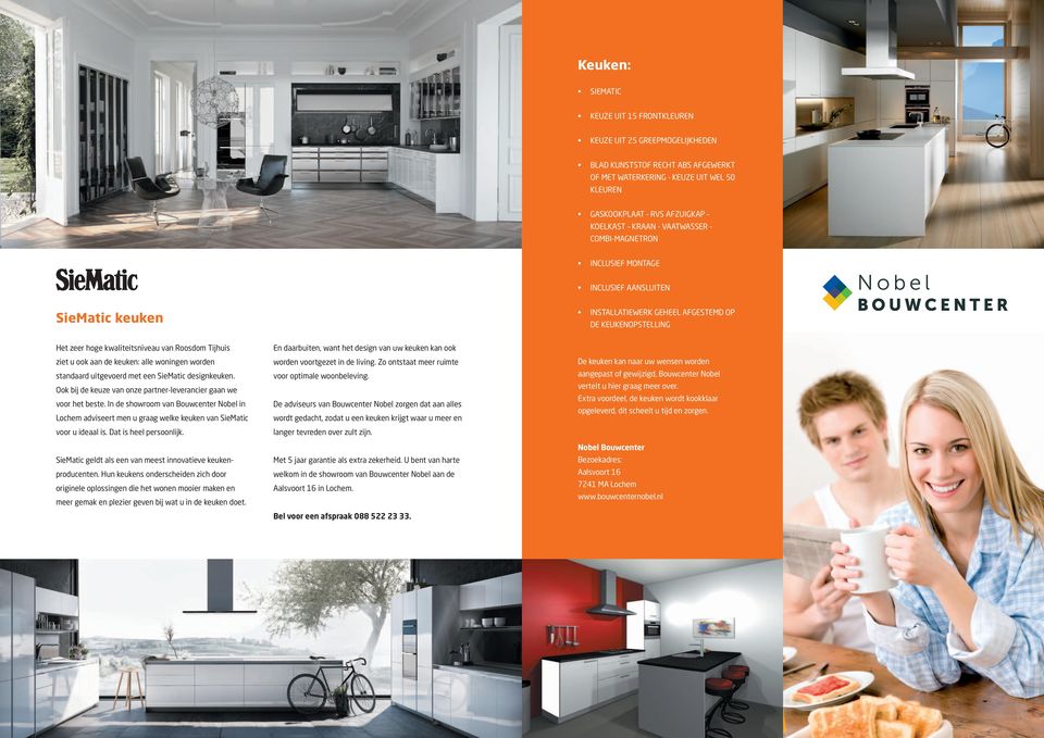 ook aan de keuken: alle woningen worden standaard uitgevoerd met een SieMatic designkeuken. Ook bij de keuze van onze partner-leverancier gaan we voor het beste.