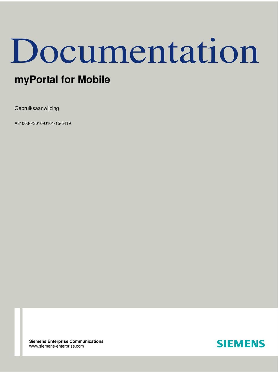 2013 Documentation myportal for Mobile Gebruiksaanwijzing