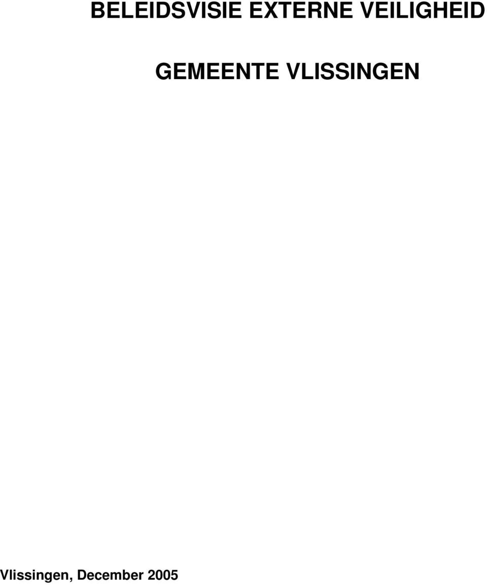 GEMEENTE VLISSINGEN