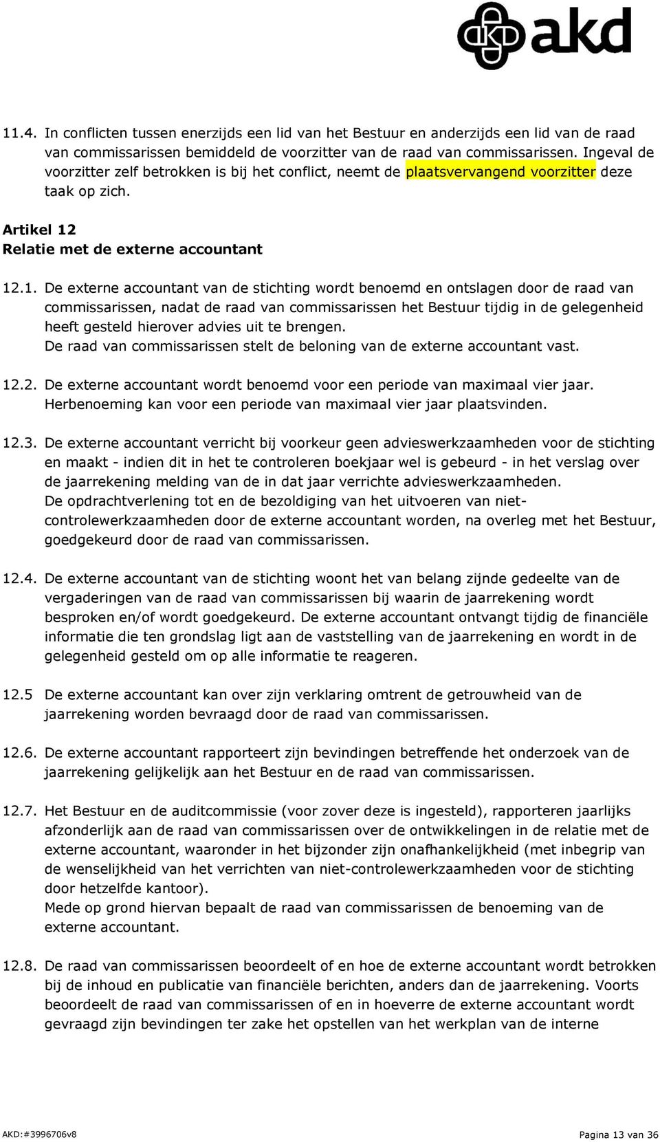 Relatie met de externe accountant 12