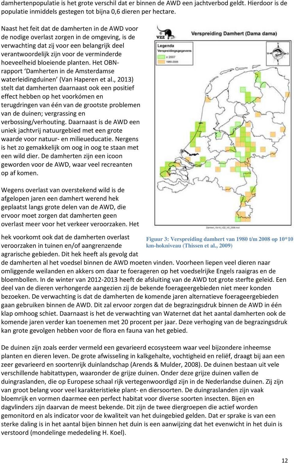 bloeiende planten. Het OBNrapport Damherten in de Amsterdamse waterleidingduinen (Van Haperen et al.