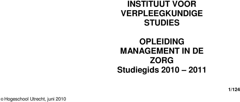 OPLEIDING MANAGEMENT IN