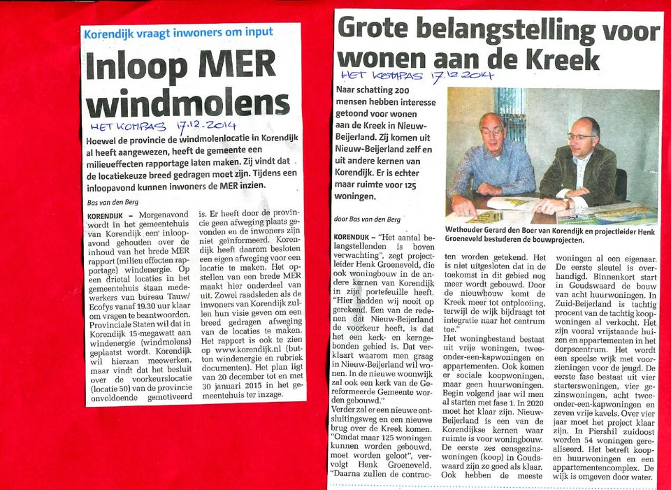 Bas von den Berg KORENDIJK - Morgenavond wordt in het gemeentehuis van Korendijk een' inloopavond gehouden over de inhoud van het brede MER rapport (milieu effecten rapportage) windenergie.