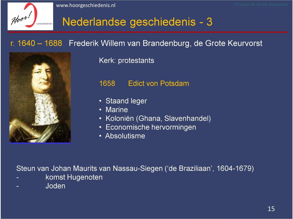 1658 Edict von Potsdam Staand leger Marine Koloniën (Ghana, Slavenhandel)