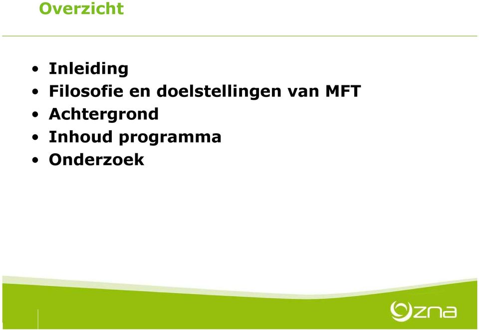 doelstellingen van MFT