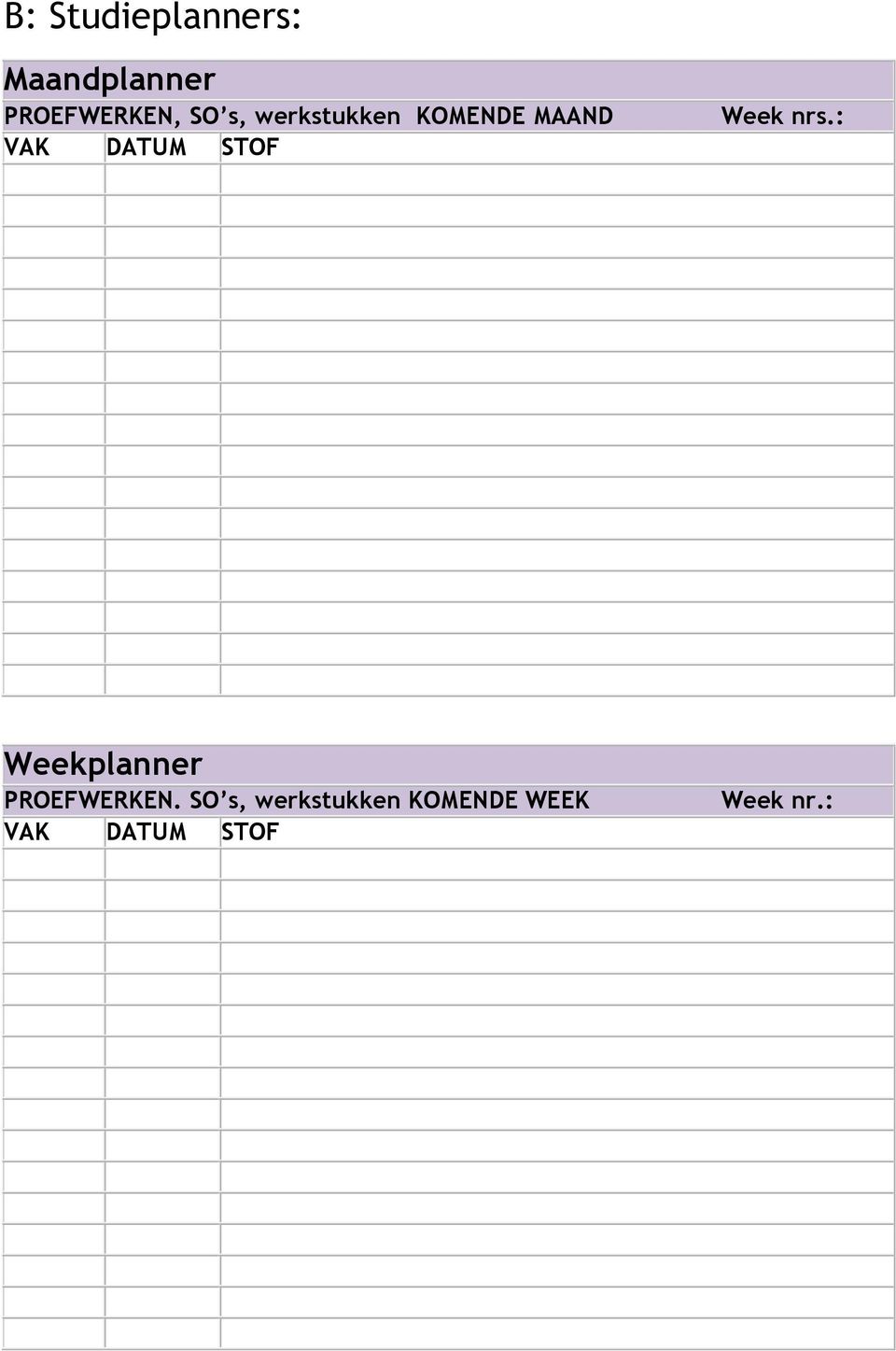 STOF Week nrs.: Weekplanner PROEFWERKEN.