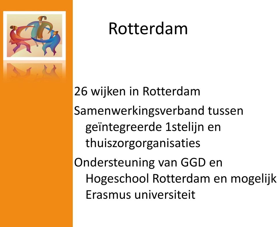 1stelijn en thuiszorgorganisaties