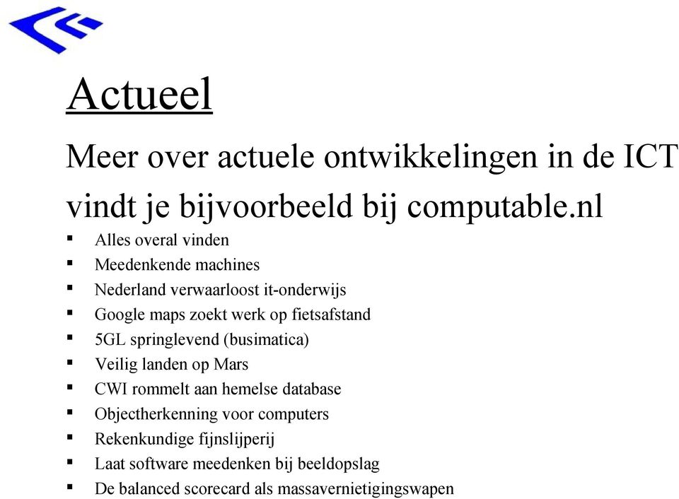 fietsafstand 5GL springlevend (busimatica) Veilig landen op Mars CWI rommelt aan hemelse database