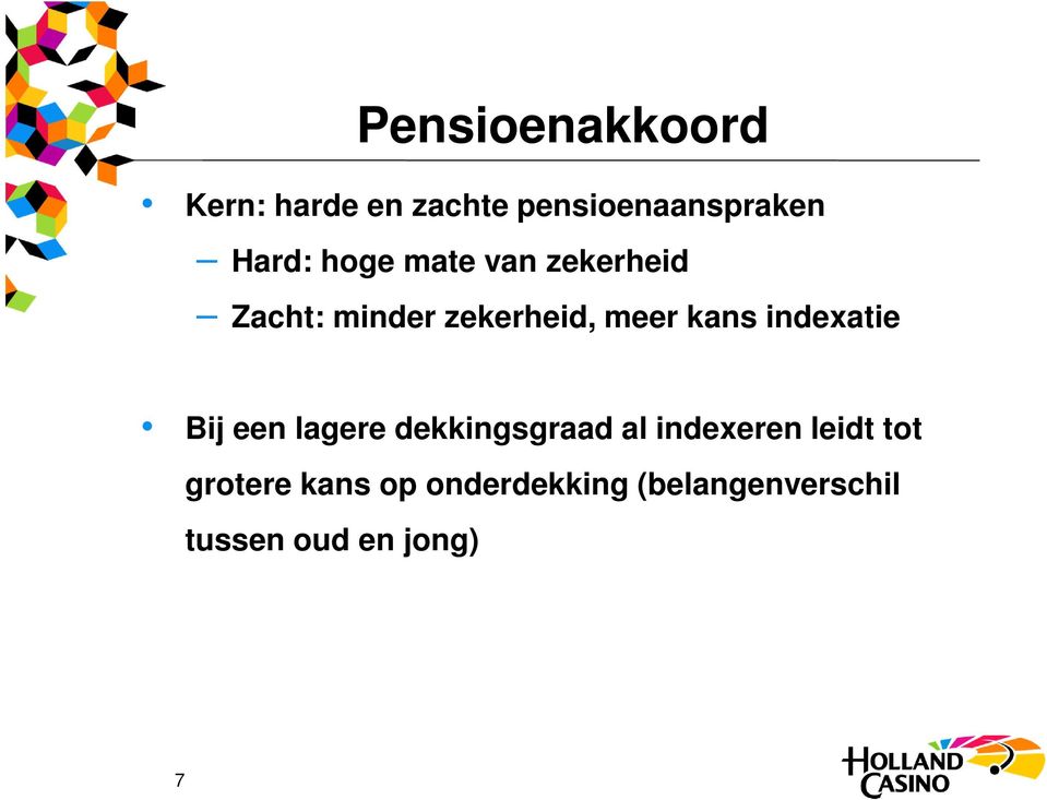 indexatie Bij een lagere dekkingsgraad al indexeren leidt tot