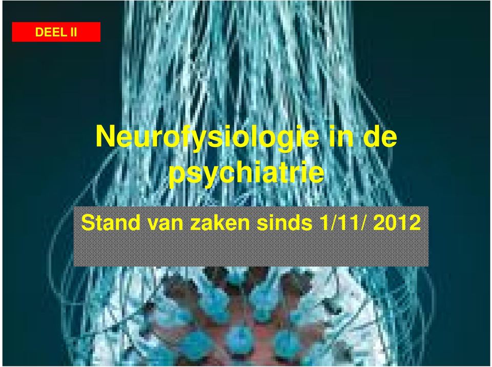 de psychiatrie