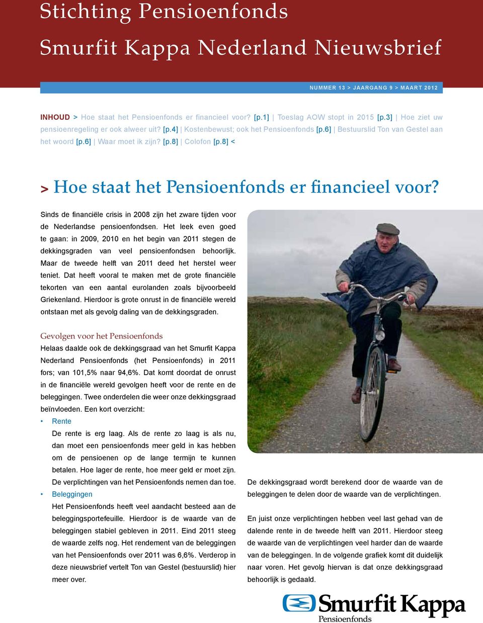Stichting Pensioenfonds Smurfit Kappa Nederland Nieuwsbrief - PDF Gratis  download