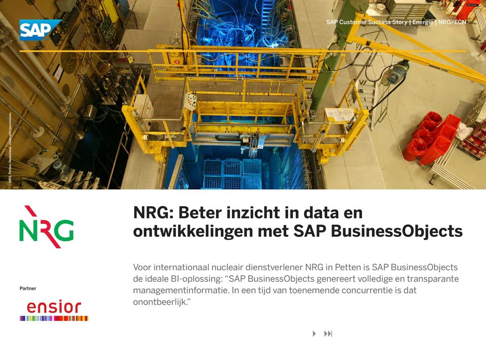 nucleair dienstverlener NRG in Petten is SAP BusinessObjects de ideale BI-oplossing: SAP