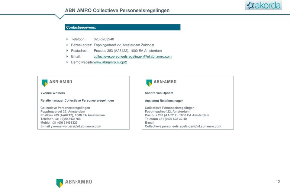 com Demo website:www.abnamro.