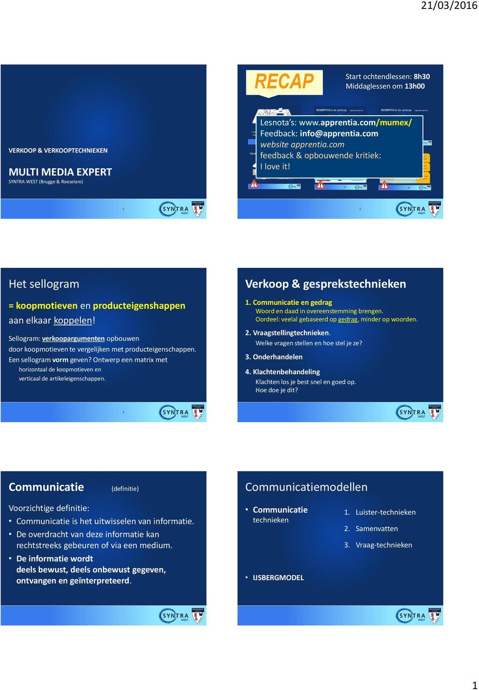 Sellogram: verkoopargumenten opbouwen door koopmotieven te vergelijken met producteigenschappen. Een sellogram vorm geven?