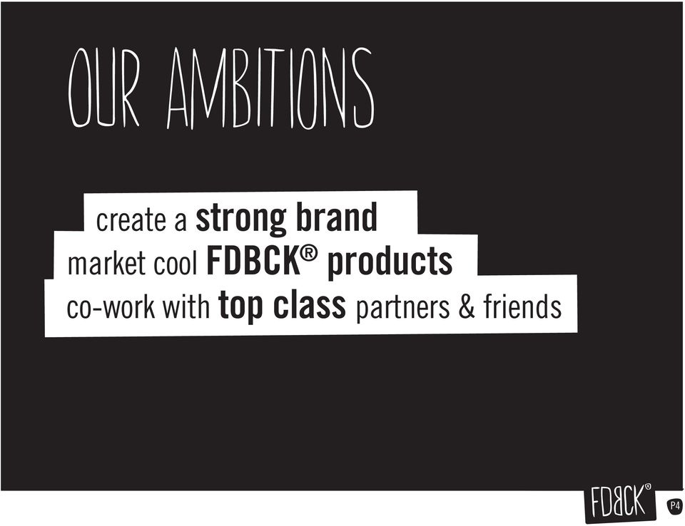 FDBCK products co-work
