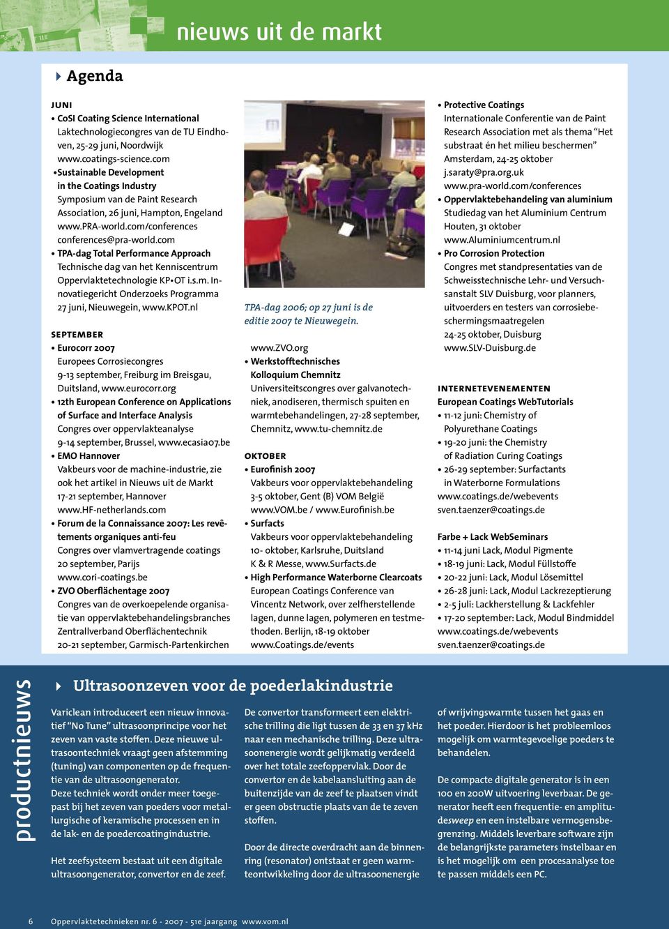 com TPA-dag Total Performance Approach Technische dag van het Kenniscentrum Oppervlaktetechnologie KP OT i.s.m. Innovatiegericht Onderzoeks Programma 27 juni, Nieuwegein, www.kpot.