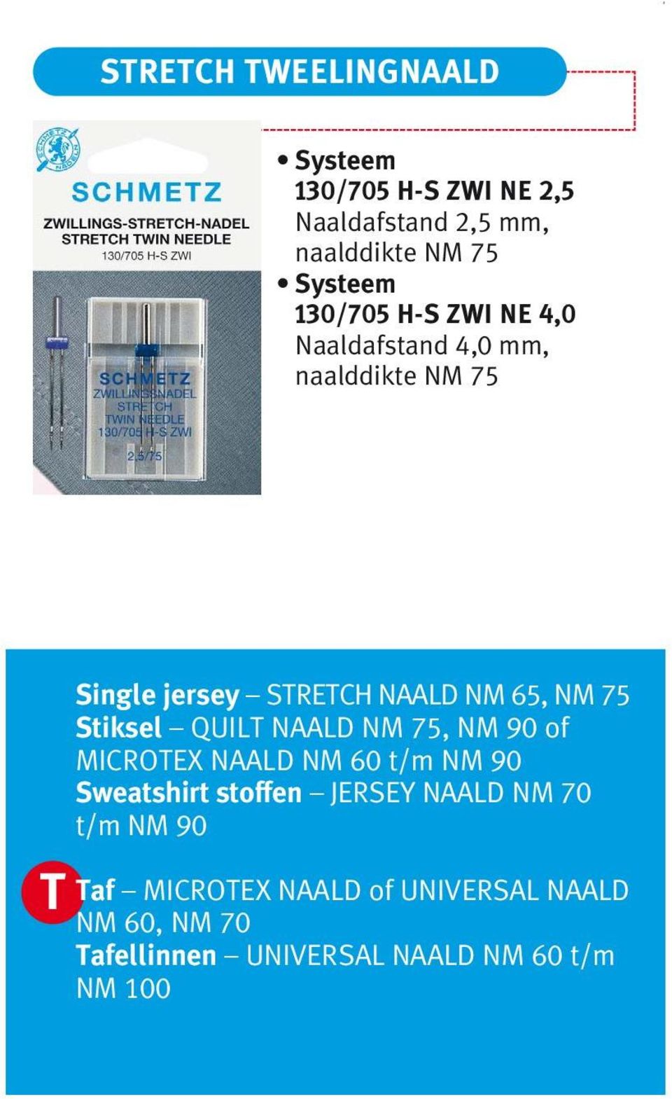 Stiksel QUILT NAALD NM 75, NM 90 of MICROTEX NAALD NM 60 t/m NM 90 Sweatshirt stoffen JERSEY NAALD NM