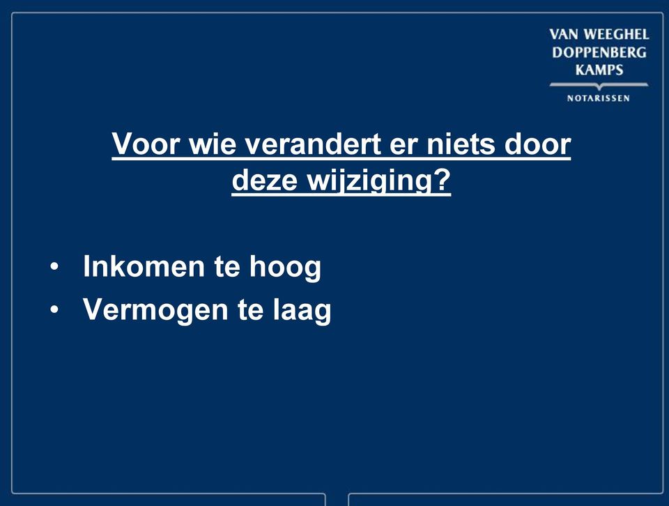 wijziging?