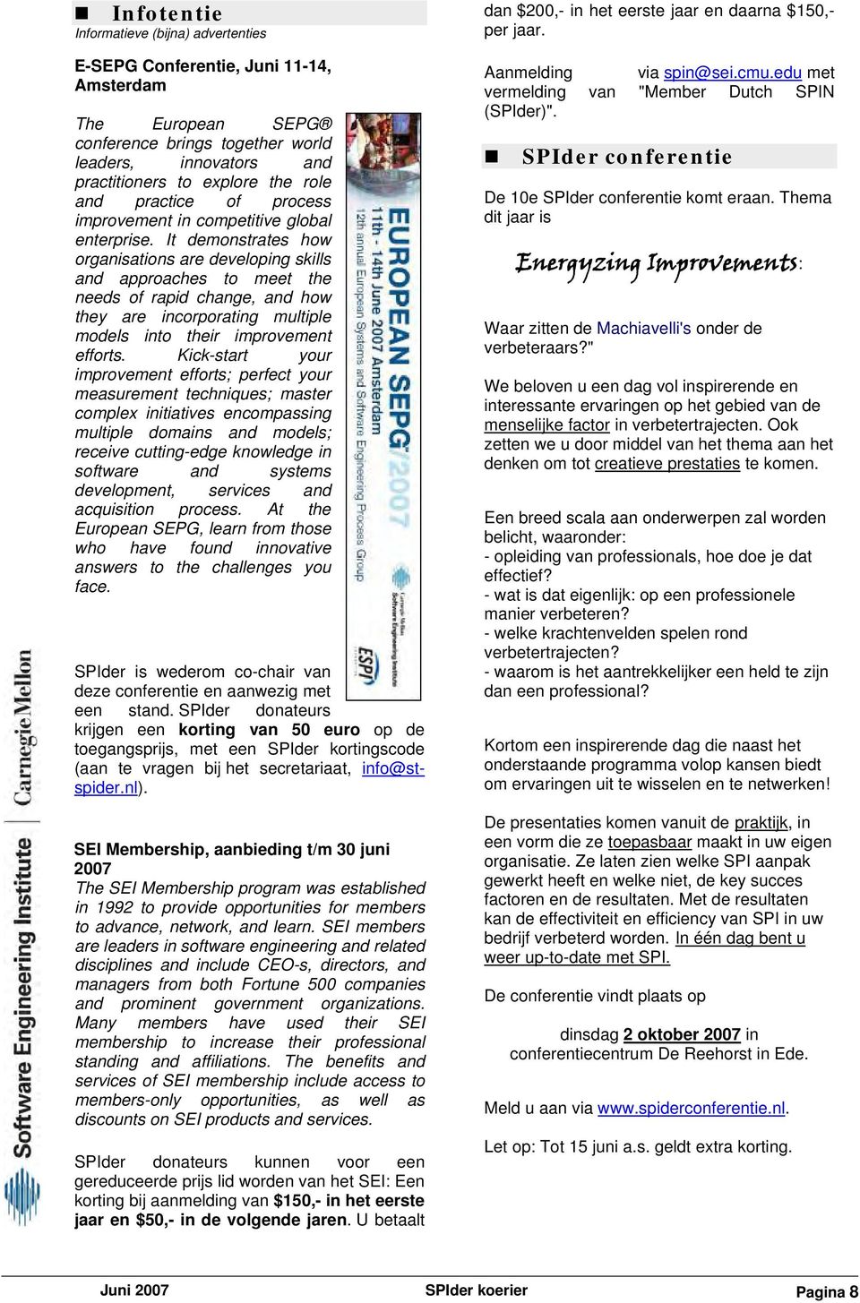 It demonstrates how organisations are developing skills and approaches to meet the needs of rapid change, and how they are incorporating multiple models into their improvement efforts.