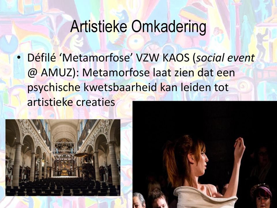 Metamorfose laat zien dat een psychische