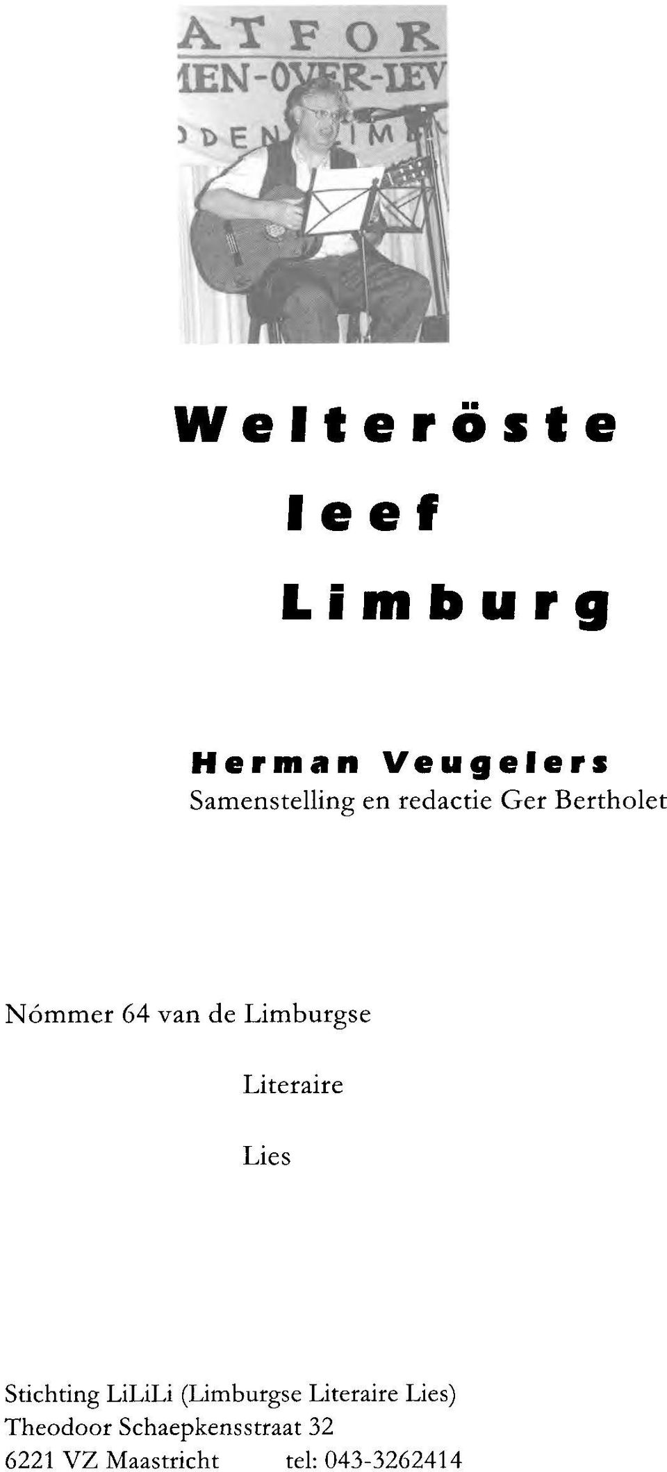 Literaire Lies Stichting LiLiLi (Limburgse Literaire